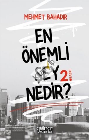 En Önemli Şey Nedir?