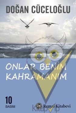 Onlar Benim Kahramanım