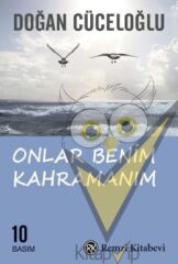 Onlar Benim Kahramanım