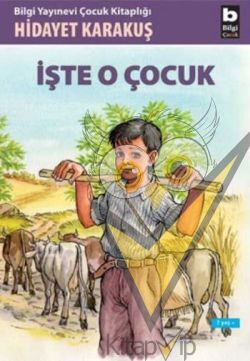 İşte O Çocuk