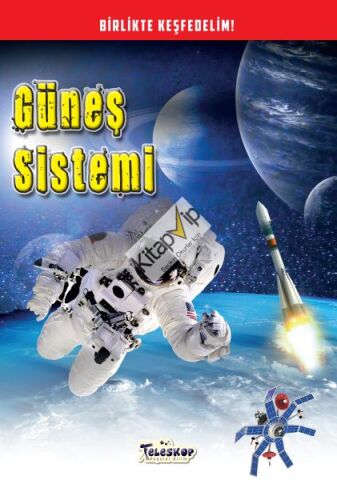 Güneş Sistemi - Birlikte Keşfedelim