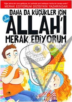 Daha da Küçükler İçin Allah'ı Merak Ediyorum 2. Kitap
