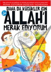 Daha da Küçükler İçin Allah'ı Merak Ediyorum 2. Kitap