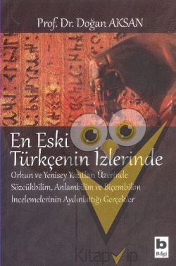 En Eski Türkçenin İzlerinde