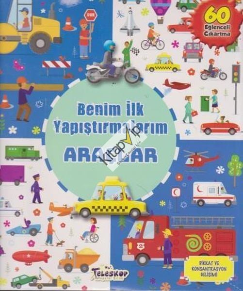 Araçlar - Benim İlk Yapıştırmalarım