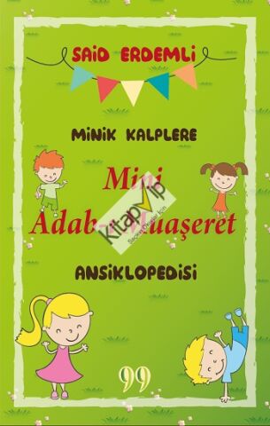 Minik Kalplere Mini Adab-ı Muaşeret Ansiklopedisi