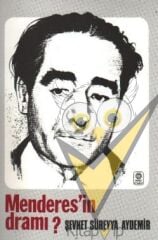 Menderes’in Dramı