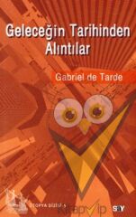 Geleceğin Tarihinden Alıntılar