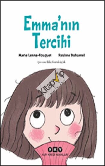 Emma’nın Tercihi