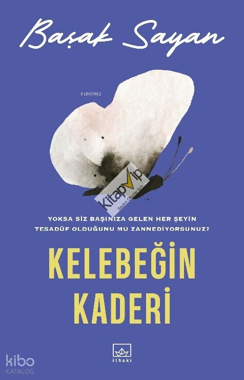 Kelebeğin Kaderi