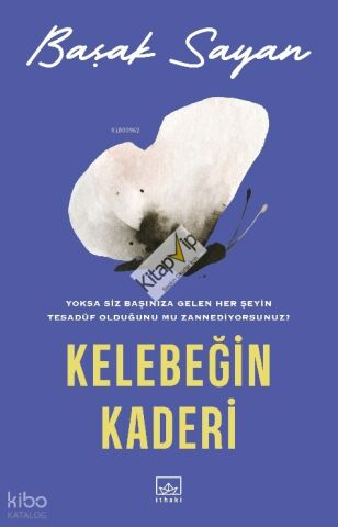 Kelebeğin Kaderi
