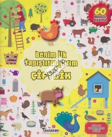 Çiftlik - Benim İlk Yapıştırmalarım