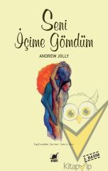 Seni İçime Gömdüm