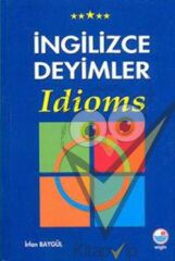 İngilizce Deyimler - Idioms