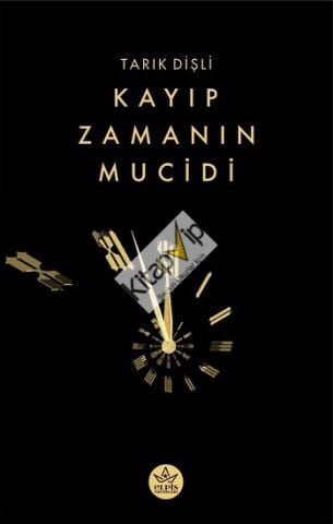 Kayıp Zamanın Mucidi
