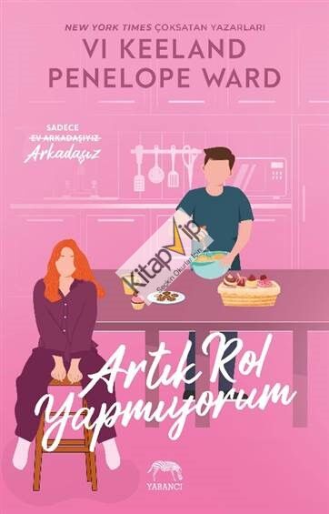 Artık Rol Yapmıyorum
