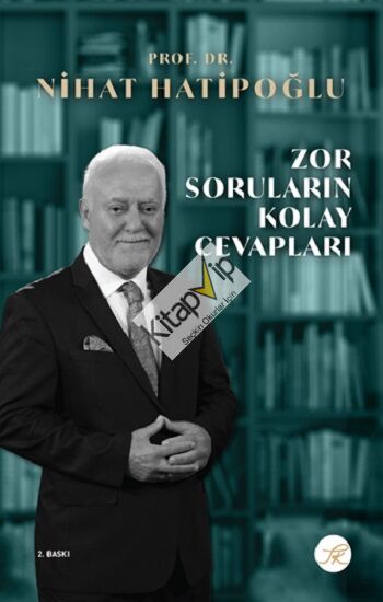 Zor Soruların Kolay Cevapları