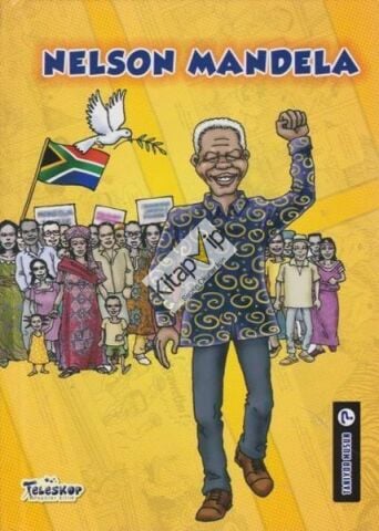 Nelson Mandela - Tanıyor Musun? (Ciltli)