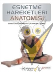 Esnetme Hareketleri Anatomisi