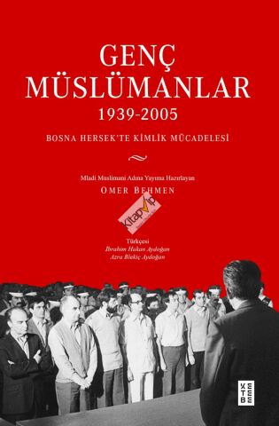 Genç Müslümanlar (1939-2005)