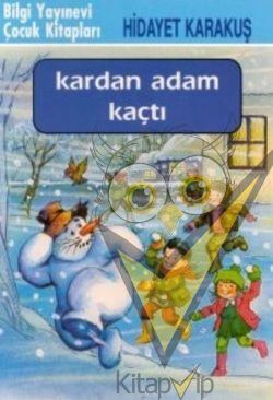 Kardan Adam Kaçtı