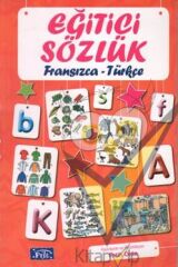 Eğitici Sözlük Fransızca - Türkçe