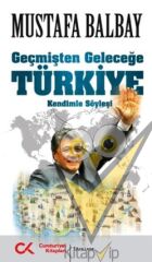 Geçmişten Geleceğe Türkiye