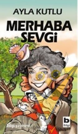 Merhaba Sevgi