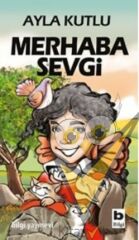 Merhaba Sevgi