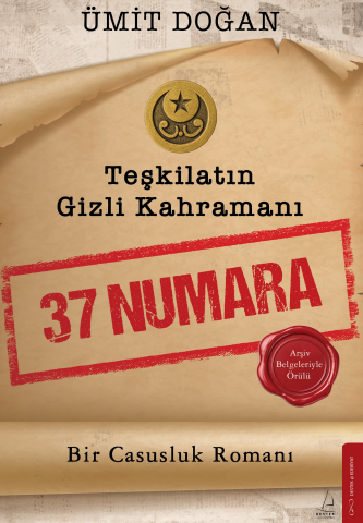 Teşkilatın Gizli Kahramanı–37 Numara