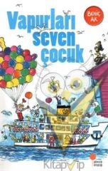 Vapurları Seven Çocuk