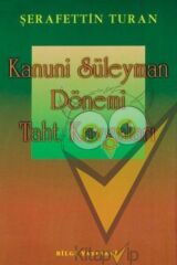 Kanuni Süleyman Dönemi: Taht Kavgaları