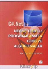 C#.Net ile Nesne Temelli Programlamaya Giriş ve Algoritmalar