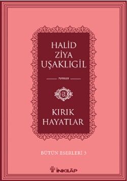 Kırık Hayatlar -Bütün Eserleri 3