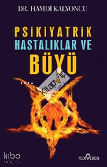 Psikiyatrik Hastalıklar ve Büyü