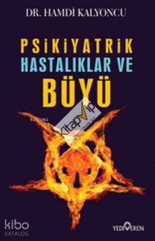 Psikiyatrik Hastalıklar ve Büyü