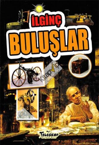 İlginç Buluşlar - İlginç Bilgiler Serisi