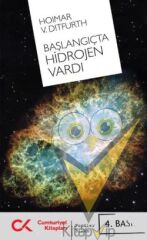 Başlangıçta Hidrojen Vardı