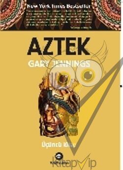Aztek - Üçüncü Kitap