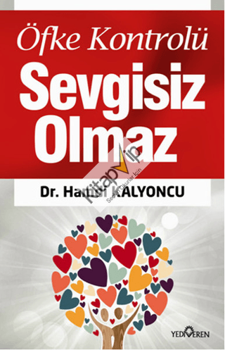 Öfke Kontrolü Sevgisiz Olmaz