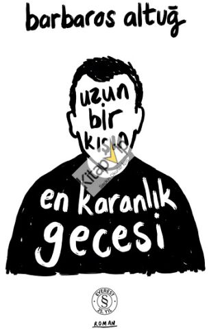 Uzun Bir Kışın  En Karanlık  Gecesi