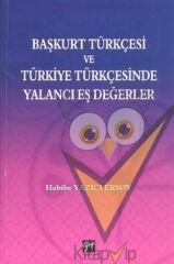 Başkurt Türkçesi ve Türkiye Türkçesinde Yalancı Eş Değerler
