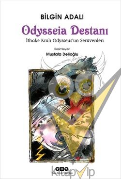 Odysseia Destanı - Bilgin Adalı