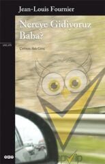Nereye Gidiyoruz Baba?