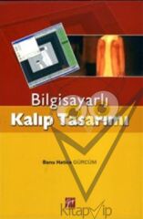Bilgisayarlı Kalıp Tasarımı