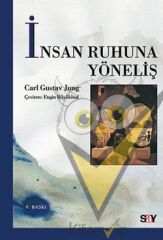 İnsan Ruhuna Yöneliş