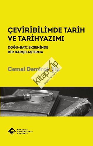 Çeviribilimde Tarih ve Tarihyazımı