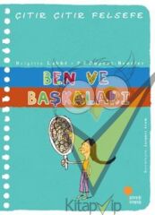 Çıtır Çıtır Felsefe Serisi 16 - Ben ve Başkaları