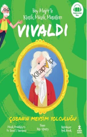 Bay Majör’le Klasik Müzik Masalları Vıvaldı-Çobanın Mevsim Yolculuğu