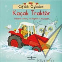 Çiftlik Öyküleri - Kaçak Traktör
